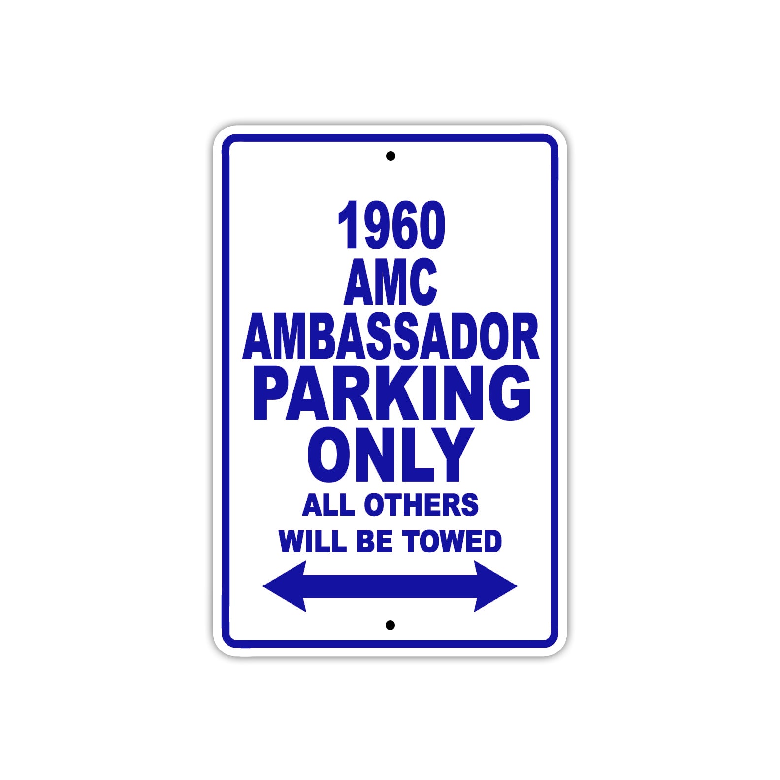 1960 AMC Ambassador Parking Only All Others Will Be Towed Sea Ocean Beach Lake Boat Aluminum Metal Sign Plate
