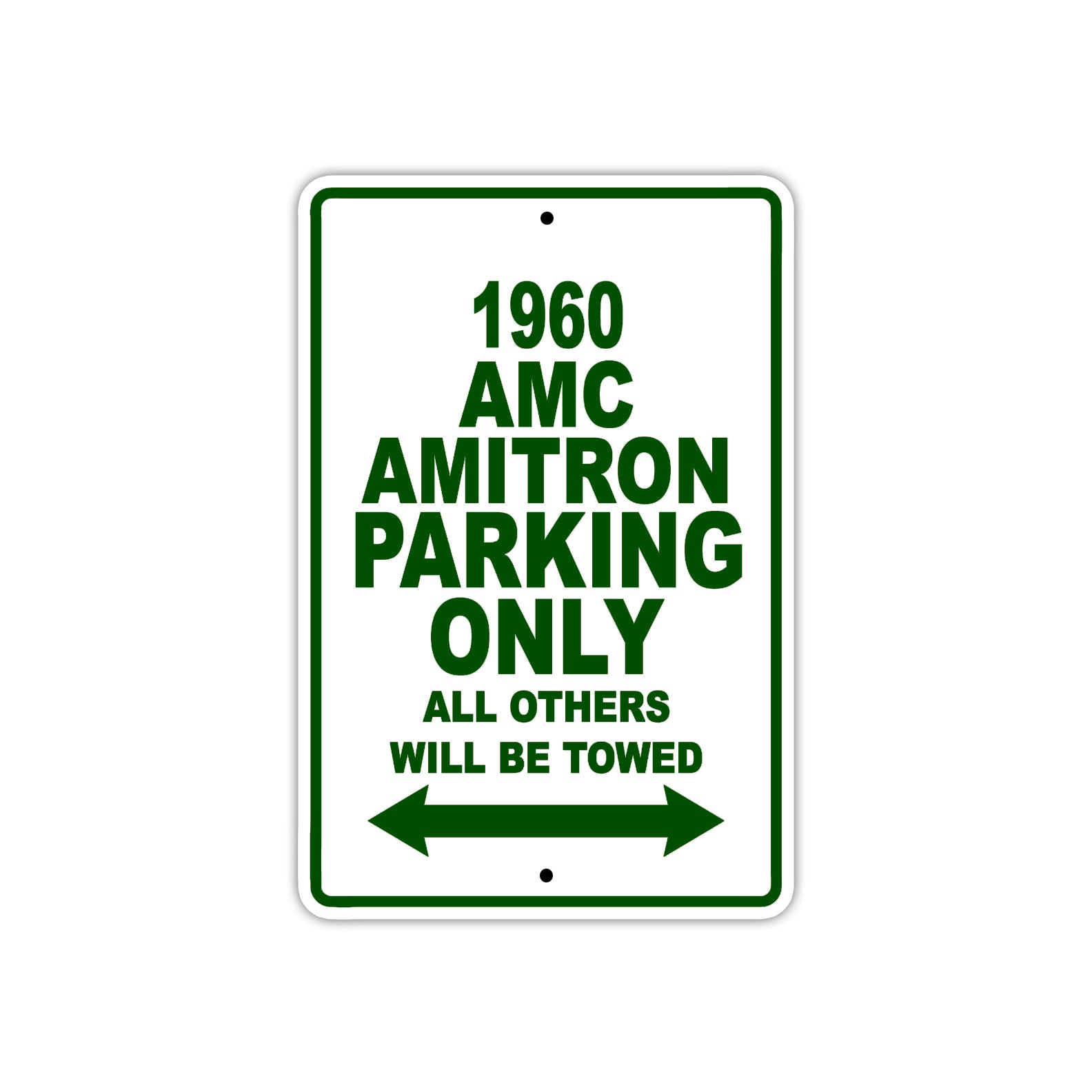 1960 AMC Amitron Parking Only All Others Will Be Towed Sea Ocean Beach Lake Boat Aluminum Metal Sign Plate