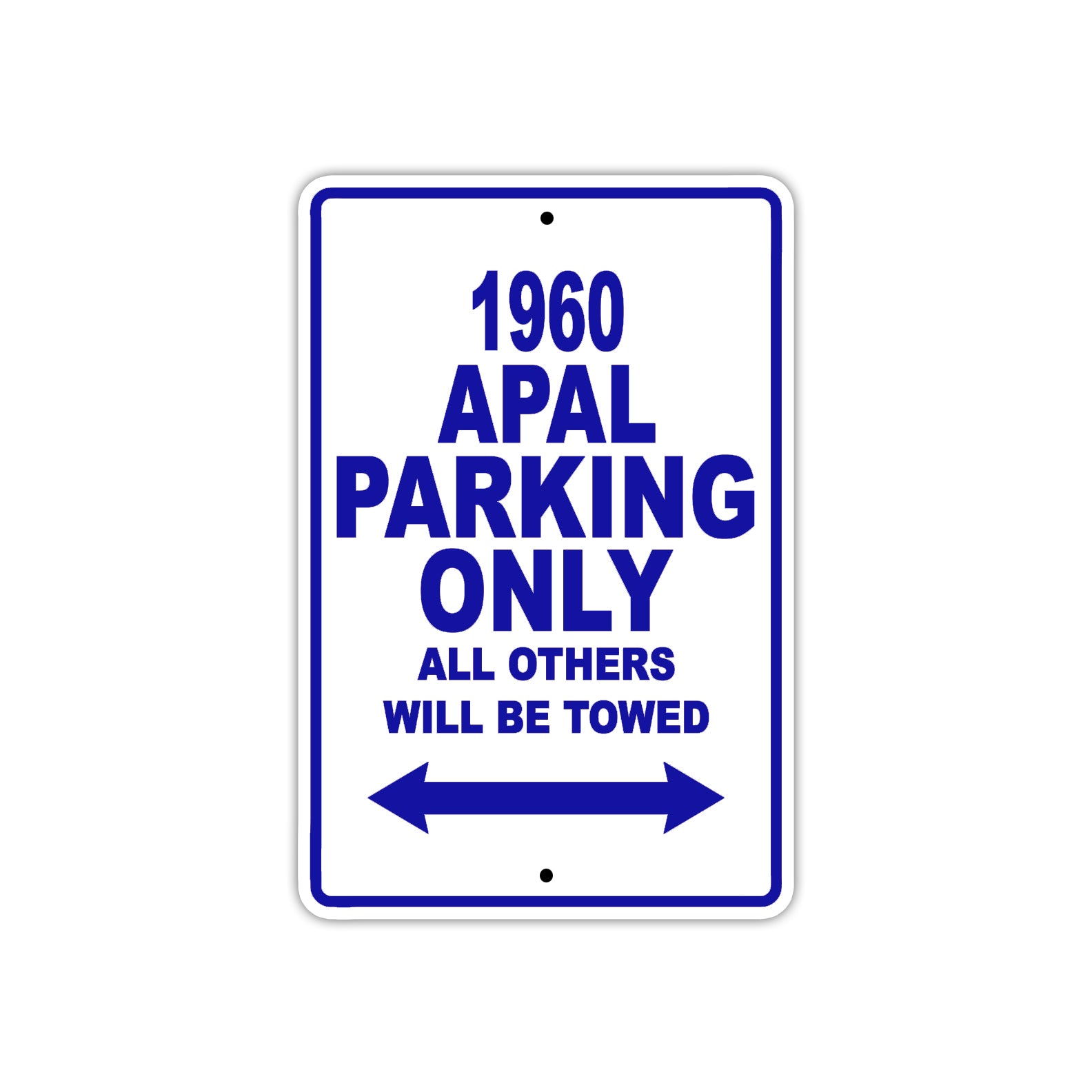 1960 AMC Apal Parking Only All Others Will Be Towed Sea Ocean Beach Lake Boat Aluminum Metal Sign Plate