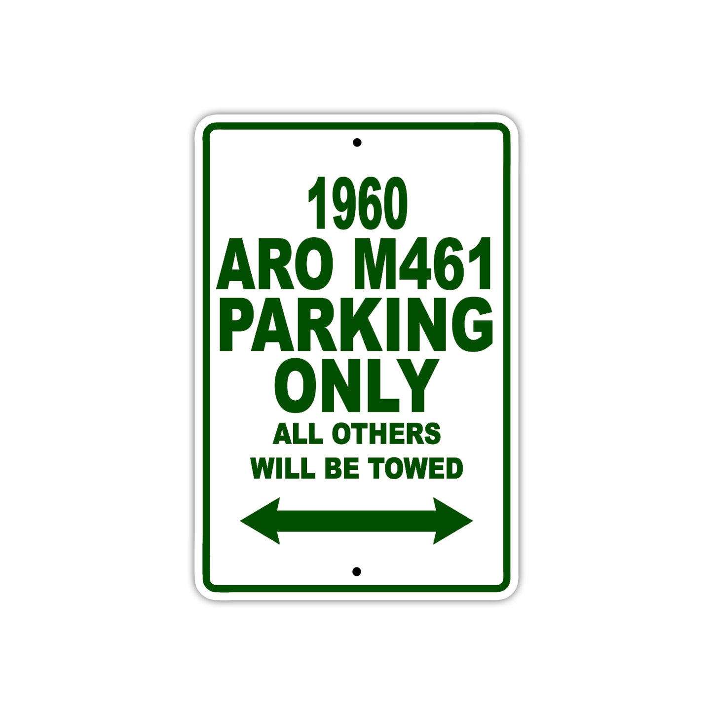 1960 ARO M461 Parking Only All Others Will Be Towed Sea Ocean Beach Lake Boat Aluminum Metal Sign Plate