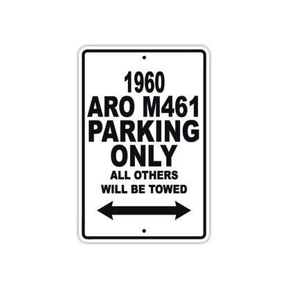 1960 ARO M461 Parking Only All Others Will Be Towed Sea Ocean Beach Lake Boat Aluminum Metal Sign Plate