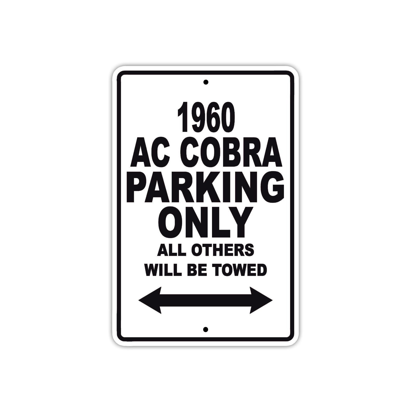 1960 Ac Cobra Parking Only All Others Will Be Towed Sea Ocean Beach Lake Boat Aluminum Metal Sign Plate