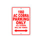 1960 Ac Cobra Parking Only All Others Will Be Towed Sea Ocean Beach Lake Boat Aluminum Metal Sign Plate