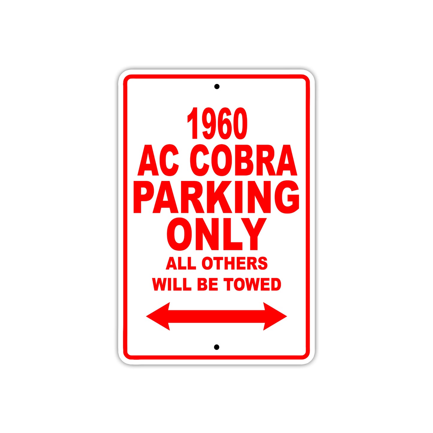 1960 Ac Cobra Parking Only All Others Will Be Towed Sea Ocean Beach Lake Boat Aluminum Metal Sign Plate