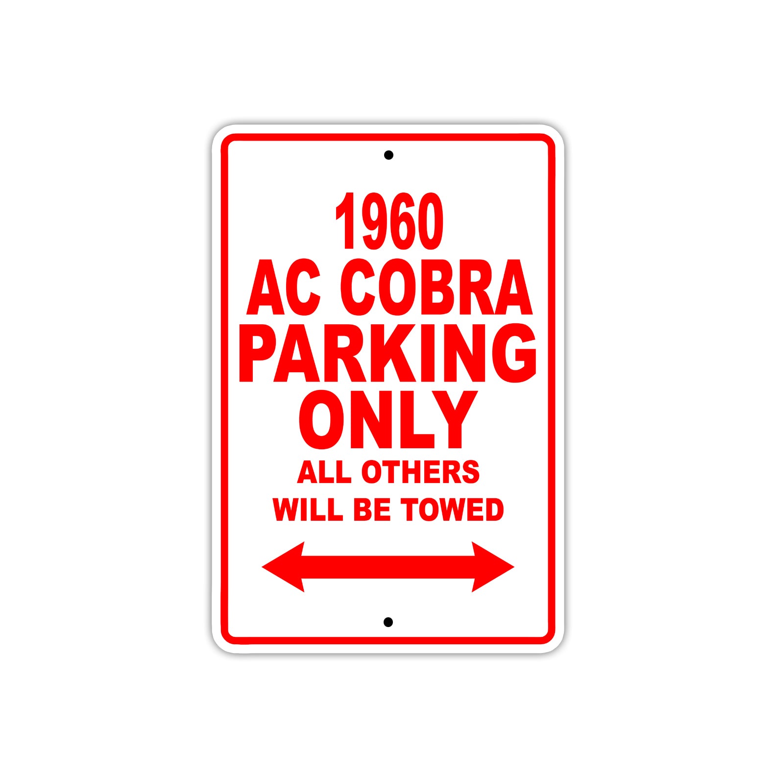 1960 Ac Cobra Parking Only All Others Will Be Towed Sea Ocean Beach Lake Boat Aluminum Metal Sign Plate