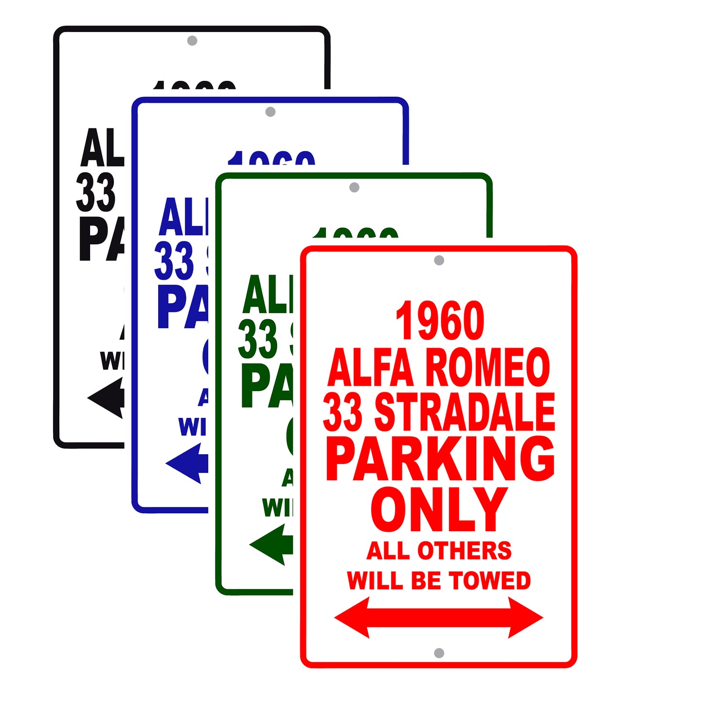 1960 Alfa Romeo 33 Stradale Parking Only All Others Will Be Towed Sea Ocean Beach Lake Boat Aluminum Metal Sign Plate