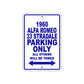 1960 Alfa Romeo 33 Stradale Parking Only All Others Will Be Towed Sea Ocean Beach Lake Boat Aluminum Metal Sign Plate