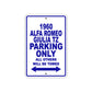 1960 Alfa Romeo Giulia Tz Parking Only All Others Will Be Towed Sea Ocean Beach Lake Boat Aluminum Metal Sign Plate