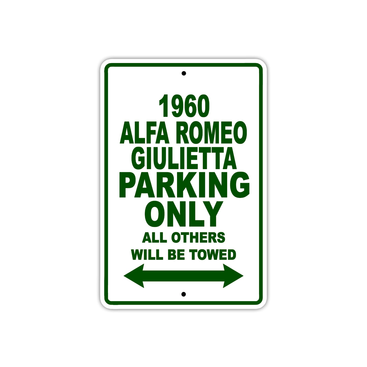 1960 Alfa Romeo Giulietta Parking Only All Others Will Be Towed Sea Ocean Beach Lake Boat Aluminum Metal Sign Plate
