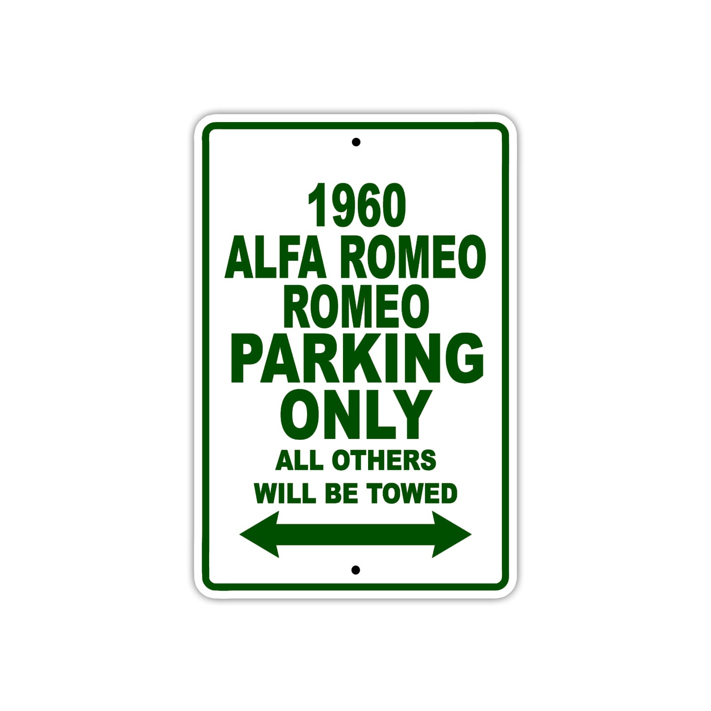 1960 Alfa Romeo Romeo Parking Only All Others Will Be Towed Sea Ocean Beach Lake Boat Aluminum Metal Sign Plate