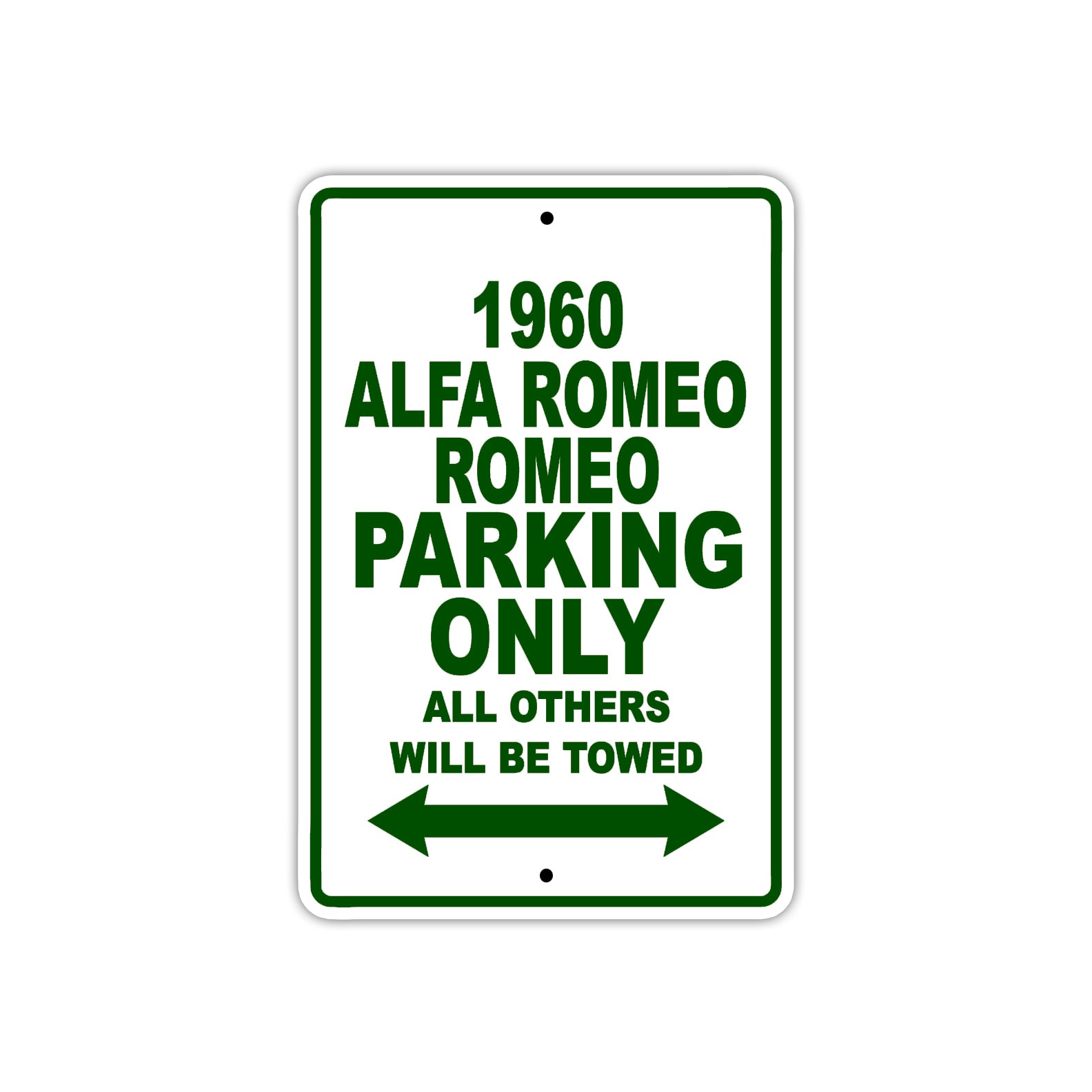 1960 Alfa Romeo Romeo Parking Only All Others Will Be Towed Sea Ocean Beach Lake Boat Aluminum Metal Sign Plate