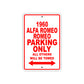 1960 Alfa Romeo Romeo Parking Only All Others Will Be Towed Sea Ocean Beach Lake Boat Aluminum Metal Sign Plate