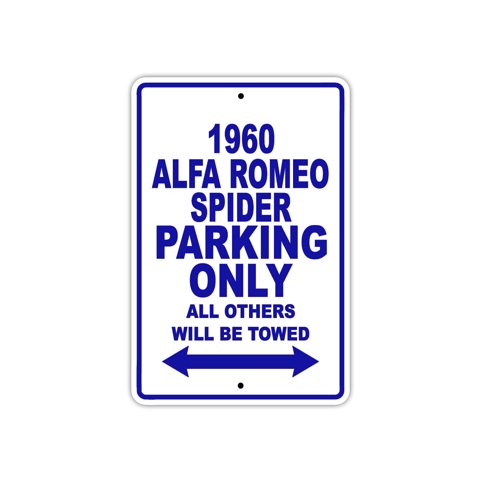 1960 Alfa Romeo Spider Parking Only All Others Will Be Towed Sea Ocean Beach Lake Boat Aluminum Metal Sign Plate