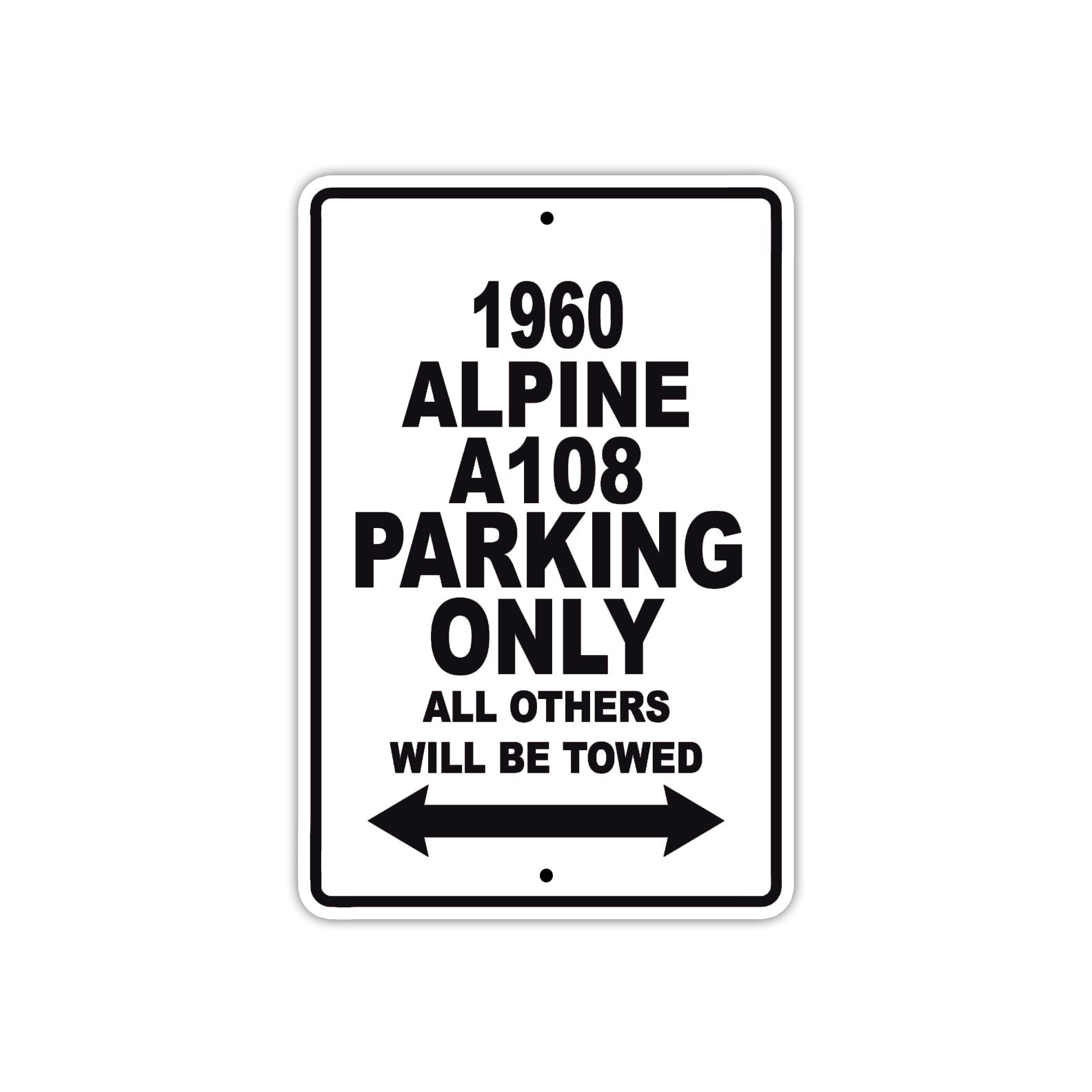 1960 Alpine A108 Parking Only All Others Will Be Towed Sea Ocean Beach Lake Boat Aluminum Metal Sign Plate