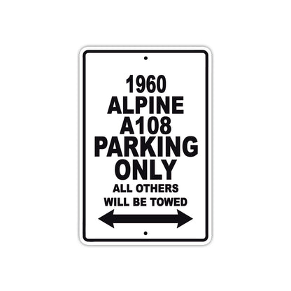 1960 Alpine A108 Parking Only All Others Will Be Towed Sea Ocean Beach Lake Boat Aluminum Metal Sign Plate