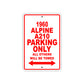 1960 Alpine A210 Parking Only All Others Will Be Towed Sea Ocean Beach Lake Boat Aluminum Metal Sign Plate