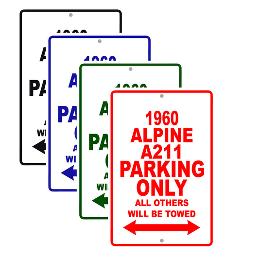 1960 Alpine A211 Parking Only All Others Will Be Towed Sea Ocean Beach Lake Boat Aluminum Metal Sign Plate