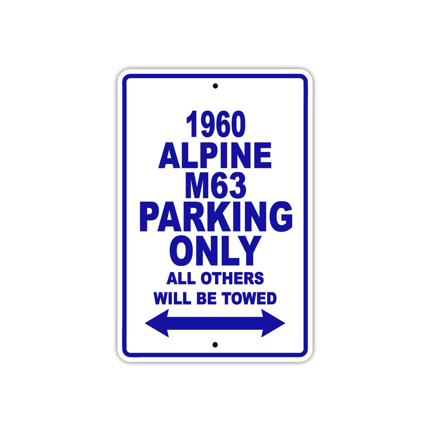 1960 Alpine M63 Parking Only All Others Will Be Towed Sea Ocean Beach Lake Boat Aluminum Metal Sign Plate