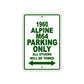1960 Alpine M64 Parking Only All Others Will Be Towed Sea Ocean Beach Lake Boat Aluminum Metal Sign Plate