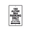 1960 Alpine M64 Parking Only All Others Will Be Towed Sea Ocean Beach Lake Boat Aluminum Metal Sign Plate