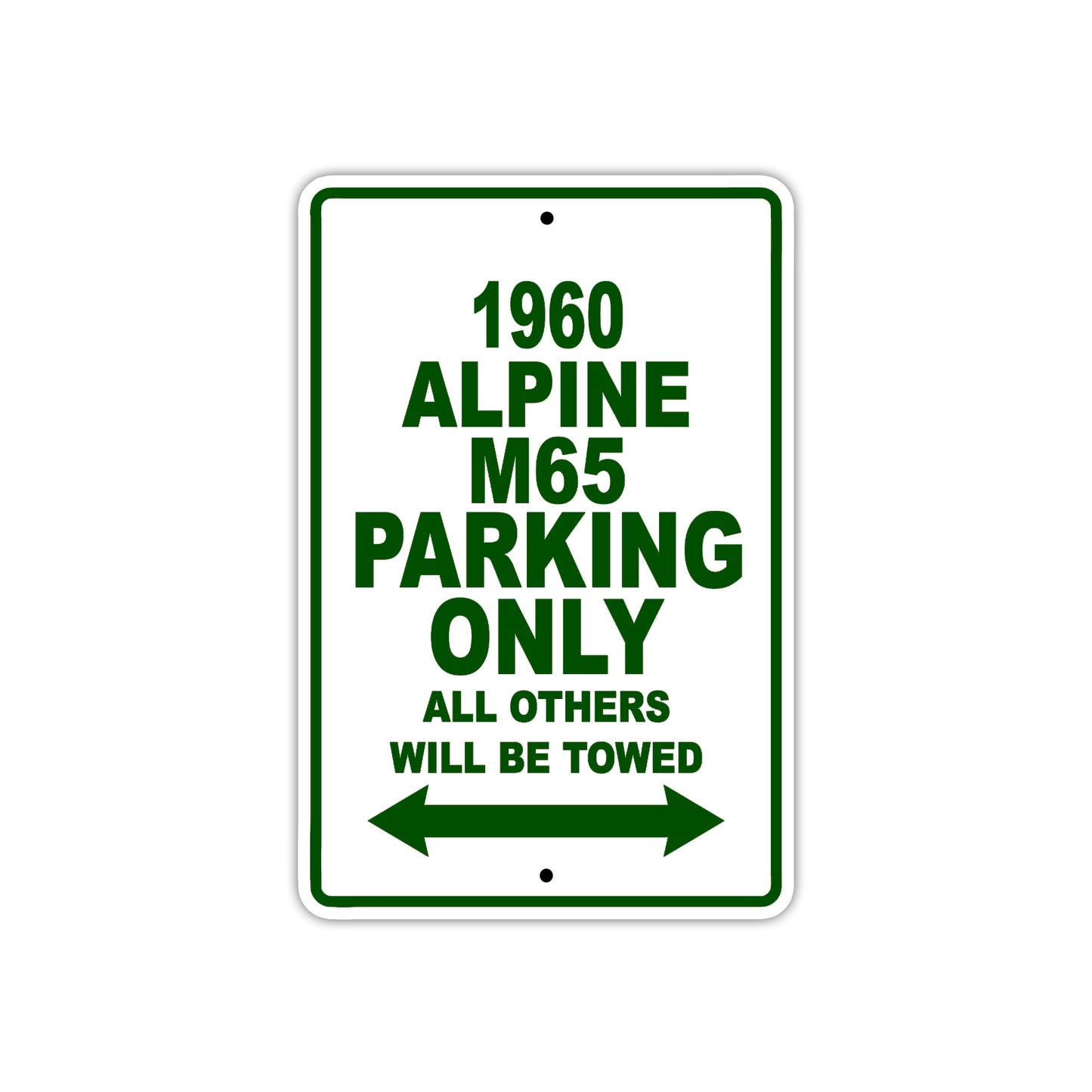 1960 Alpine M65 Parking Only All Others Will Be Towed Sea Ocean Beach Lake Boat Aluminum Metal Sign Plate