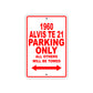 1960 Alvis TE 21 Parking Only All Others Will Be Towed Sea Ocean Beach Lake Boat Aluminum Metal Sign Plate