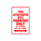 1960 Aston Martin DP212 Parking Only All Others Will Be Towed Sea Ocean Beach Lake Boat Aluminum Metal Sign Plate