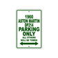 1960 Aston Martin DP214 Parking Only All Others Will Be Towed Sea Ocean Beach Lake Boat Aluminum Metal Sign Plate
