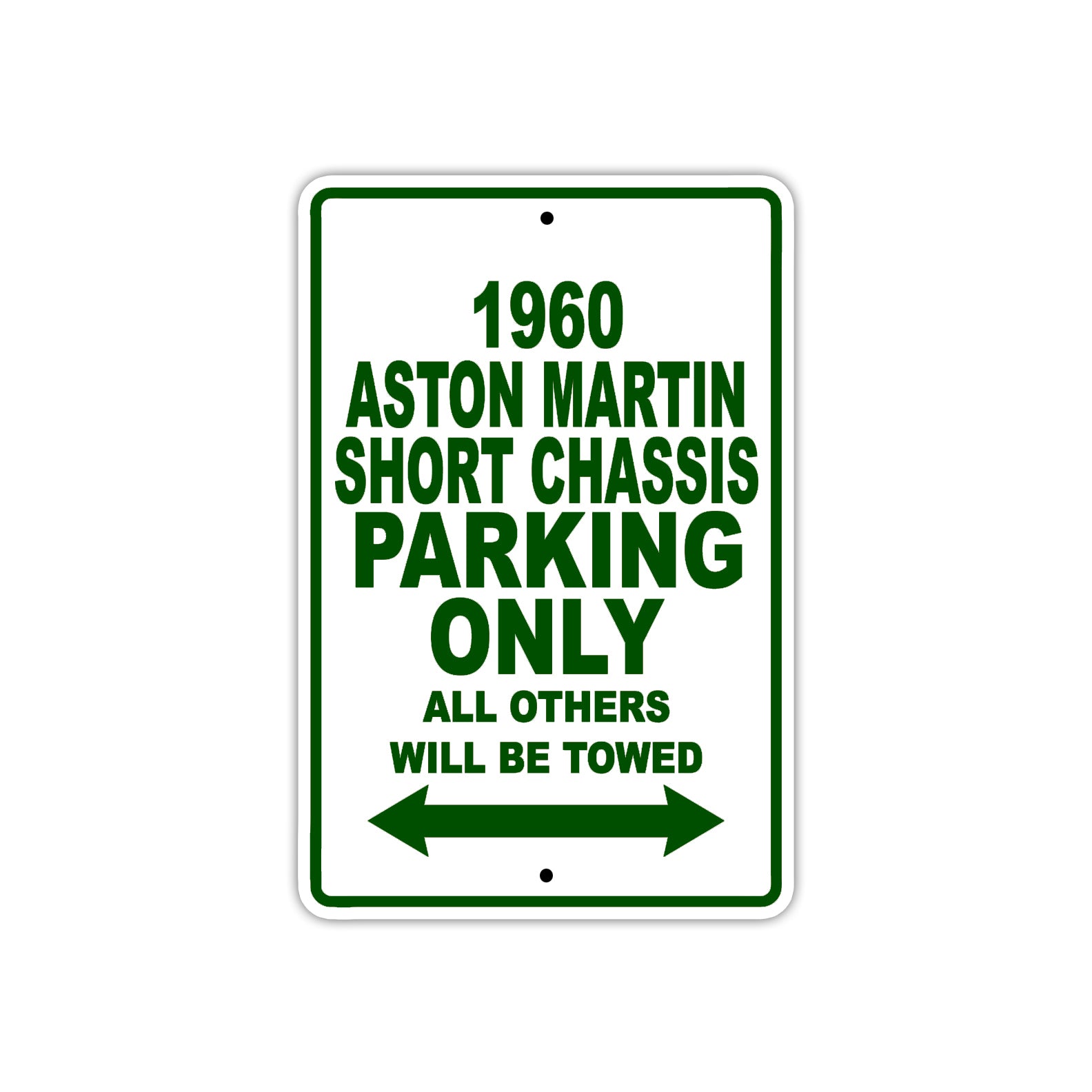 1960 Aston Martin Short Chassis Parking Only All Others Will Be Towed Sea Ocean Beach Lake Boat Aluminum Metal Sign Plate