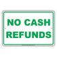 No Cash Refunds Sign