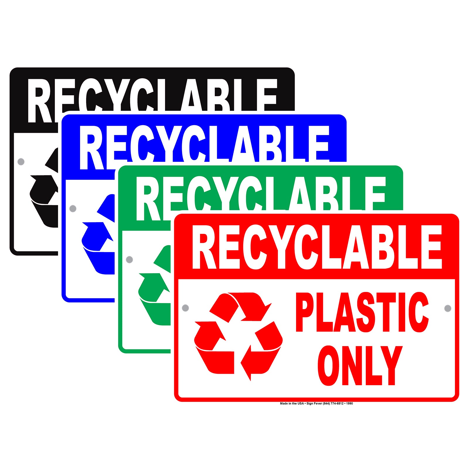 Recycleing Only Recyclable Plastic Only | Metal Recycle Sign - Sign Fever