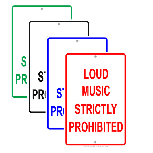 Loud Music Strictly Prohibited Quiet Private Property Area Caution Alert Warning Notice Aluminum