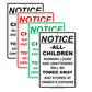 Notice All Children Running Loose Will Be Towed Away And Stored At Owner's Expense Notice Aluminum