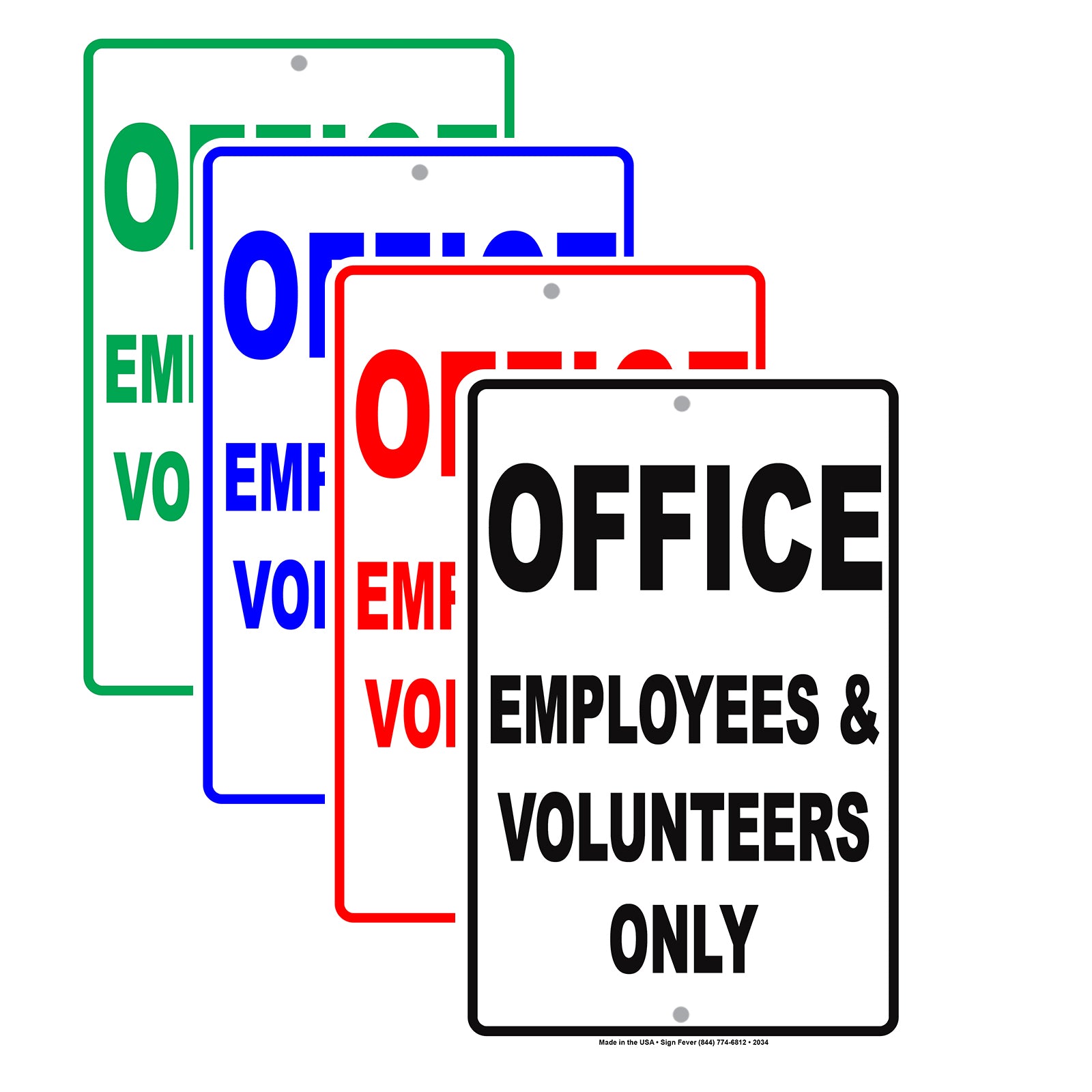 Office Employees And Volunteers Only Reserved Spot Alert Attention Caution Warning Notice Aluminum