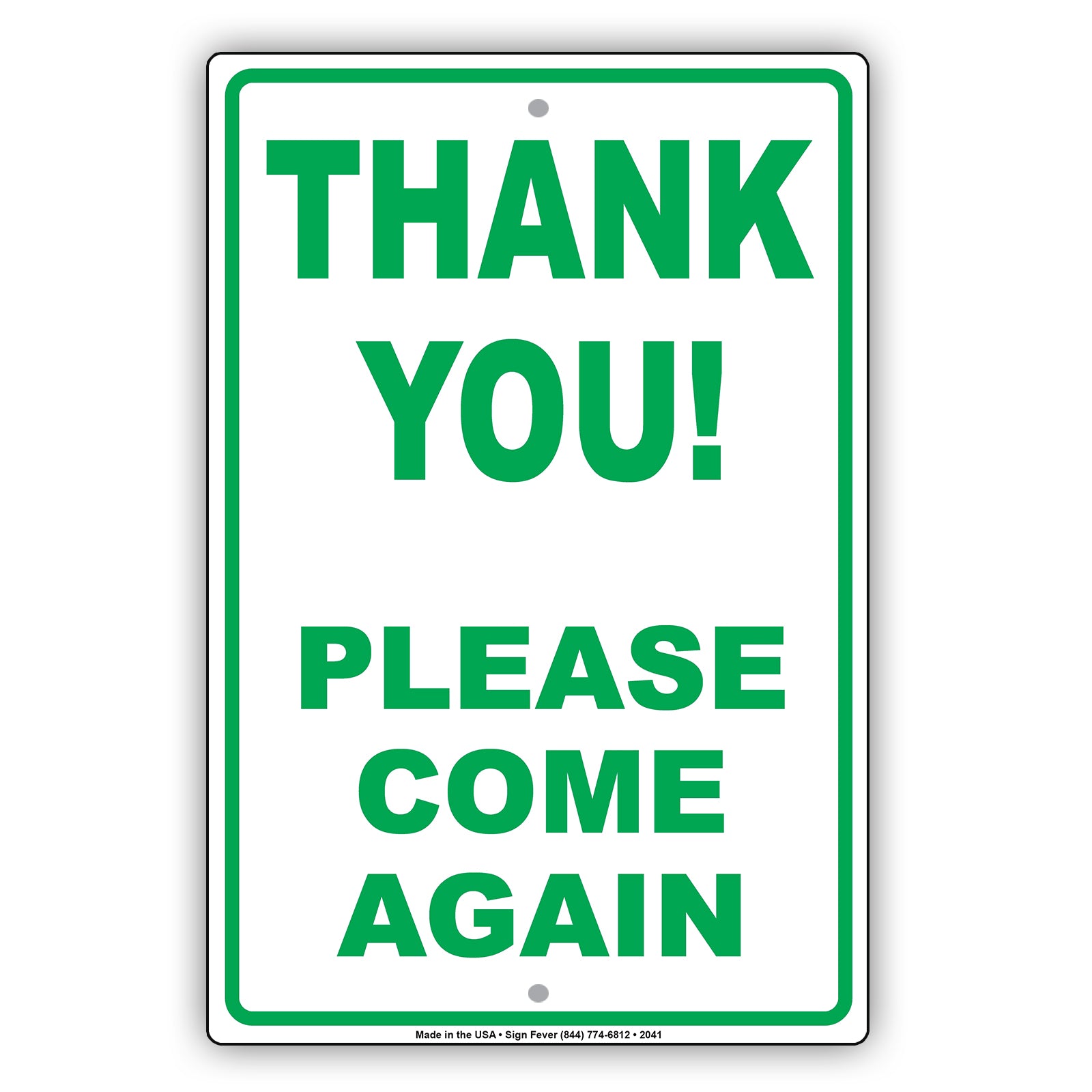 Thank You! Please Come Again Retail Sign – Sign Fever