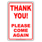Thank You! Please Come Again Retail Sign