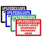 Ups Fedex Usps Please Leave Oversized Packages Here Caution Alert Warning Notice Aluminum