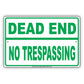 Dead End No Trespassing Restriction Caution Alert Funny Joke Warning Notice Aluminum