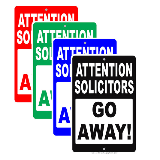 Attention Solicitors Go Away! Ridiculous Humor Jokes Funny Warning Notice Aluminum