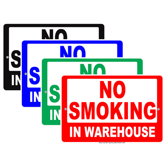 No Smoking In Warehouse Restriction Caution Alert Warning Notice Aluminum