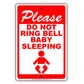 Please Do Not Ring Bell Baby Sleeping Sign