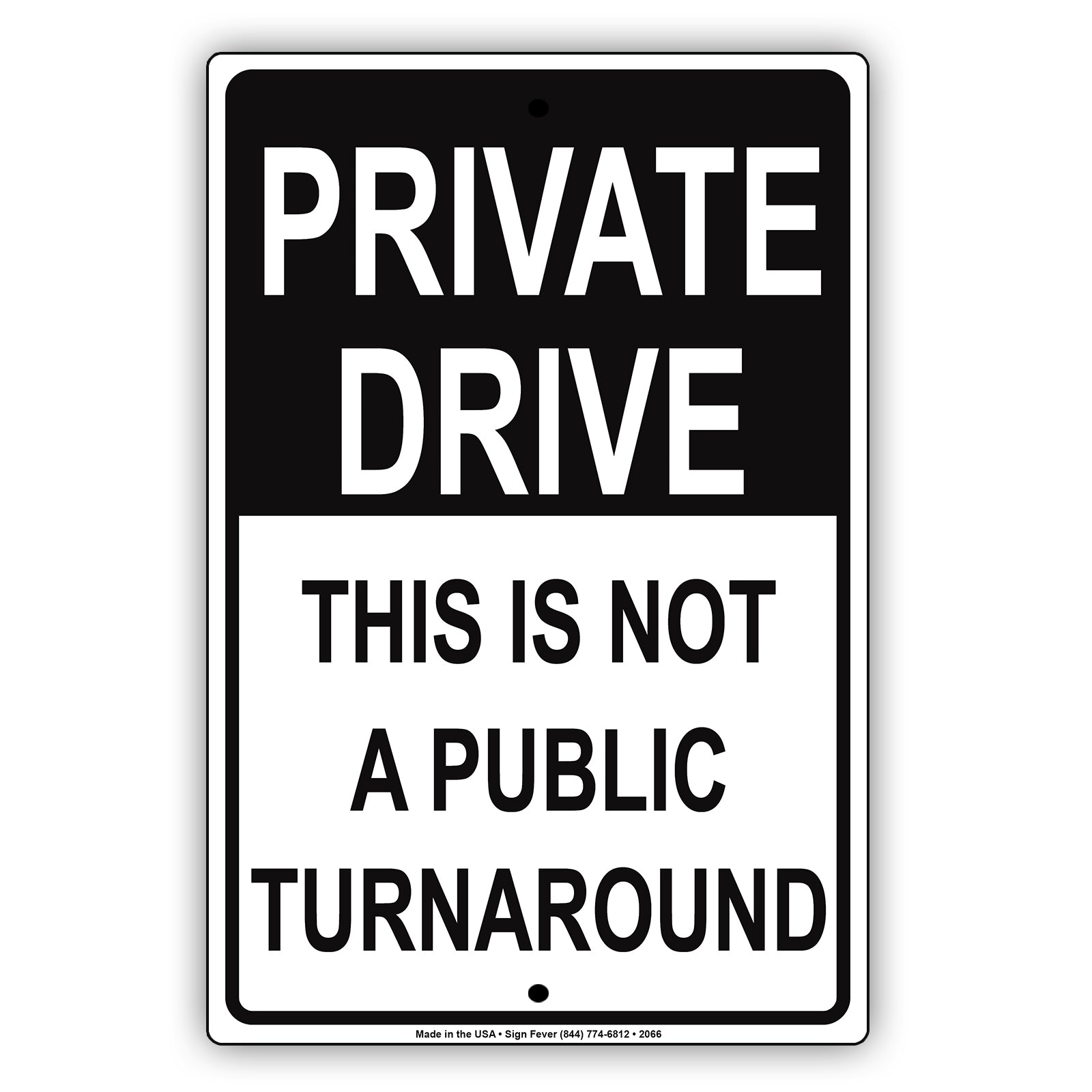 Private Drive This Is Not A Public Turnaround Sign