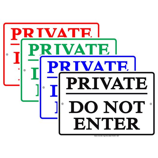 Private Do Not Enter No Trespassing Restriction Caution Alert Warning Notice Aluminum