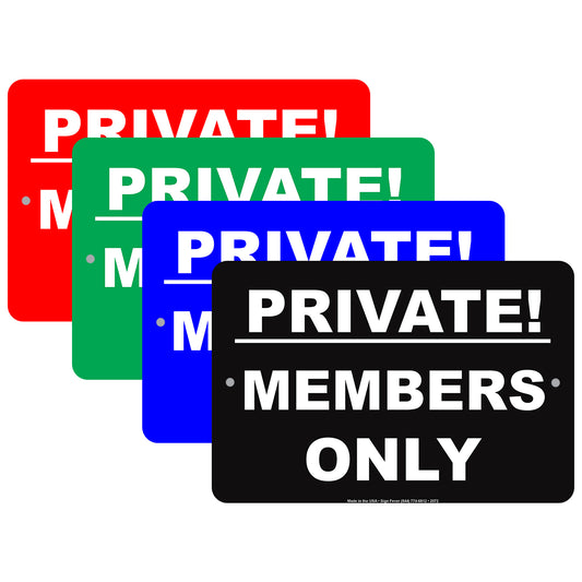 Members Only Private Property Keep Out Caution Alert Warning Notice Aluminum
