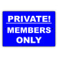 Members Only Private Property Keep Out Caution Alert Warning Notice Aluminum