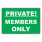 Members Only Private Property Keep Out Caution Alert Warning Notice Aluminum