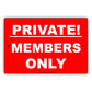 Members Only Private Property Keep Out Caution Alert Warning Notice Aluminum