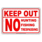 Keep Out No Hunting Fishing Trespassing Outdoor Restriction Caution Warning Notice Aluminum