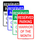 Reserved Parking Warrior Of The Month Ridiculous Humor Jokes Funny Warning Notice Aluminum