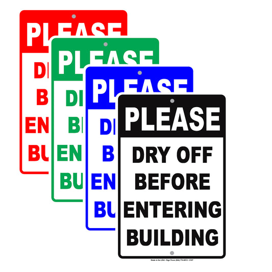 Please Dry Off Before Entering Building Pool Users Restriction Caution Warning Notice Aluminum